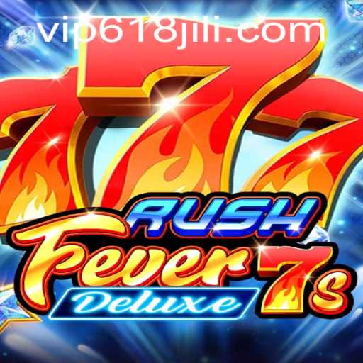 Discovering RushFever7sDeluxe: An Engaging Gaming Experience